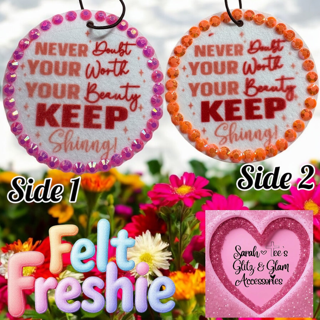 Felt Air Freshener- Keep Shining