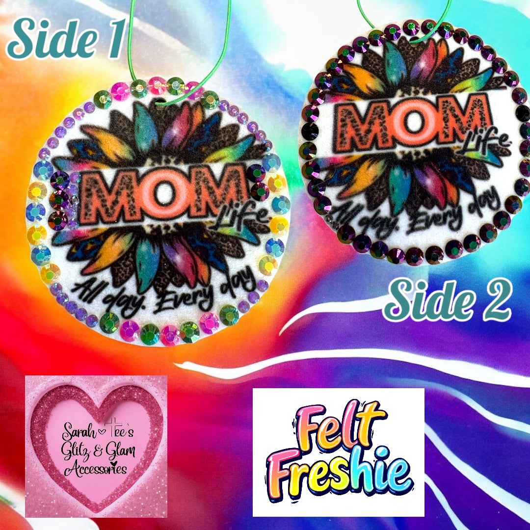Felt Air Freshener- Mom Life- All Day Every Day Design